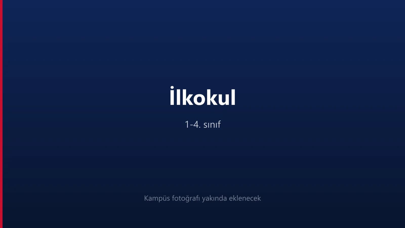 İlkokul kampüsü